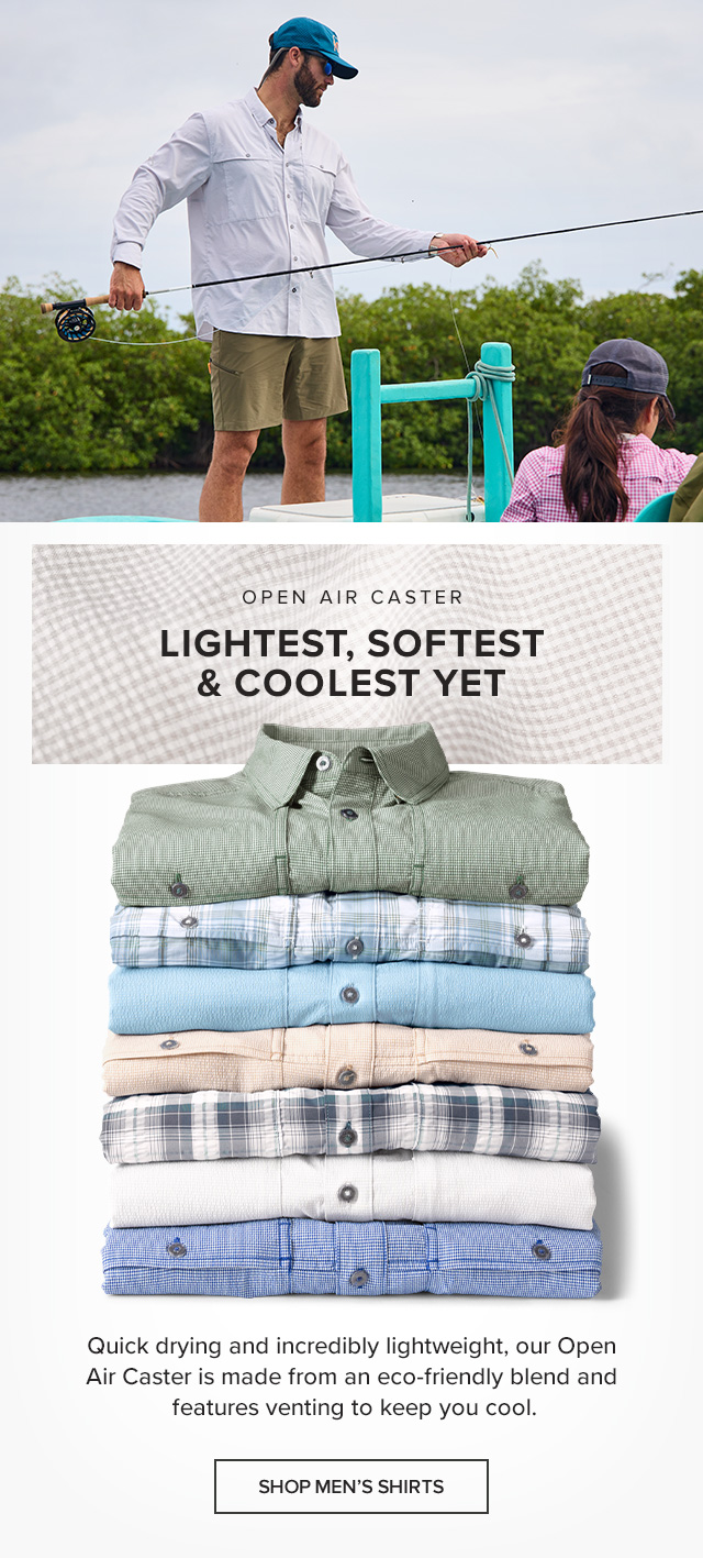 Open Air Caster Lightest, Softest & Coolest Yet Quick drying and incredibly lightweight, our Open Air Caster is made from an eco-friendly blend and features venting to keep you cool.