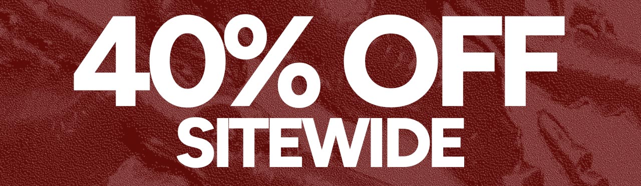 40% OFF SITEWIDE