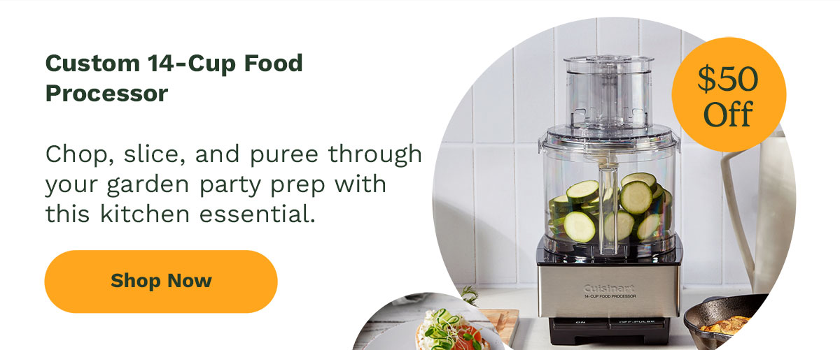 Custom 14-Cup Food Processor - $50 Off - Shop Now