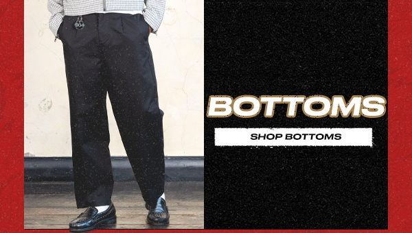 Click here to shop Bottoms.