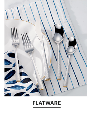 FLATWARE