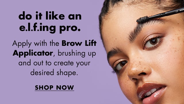 Apply with the brow lift applicator 