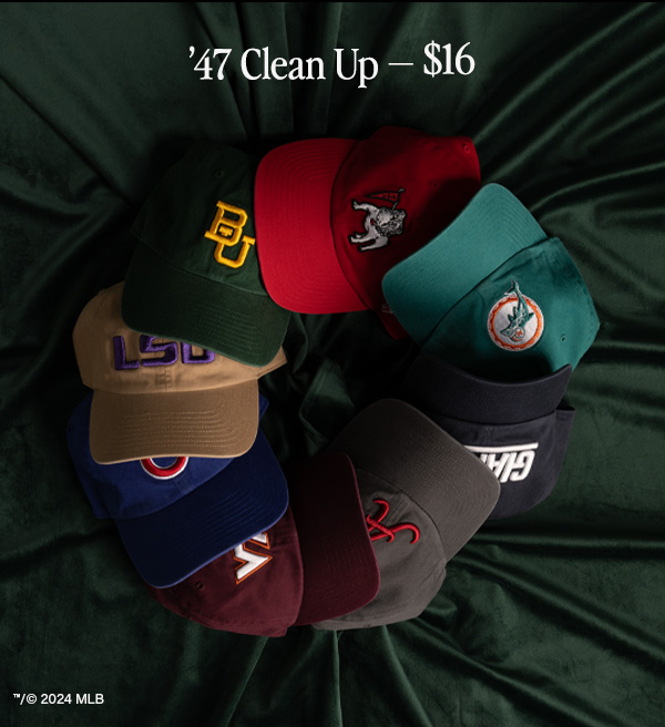 '47 CLEAN UP - $16