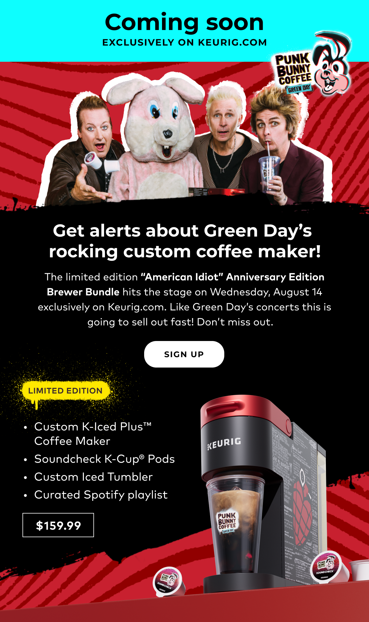 Coming soon: the limited edition "American Idiot" Anniversary Edition Brewer Bundle hits the stage on Tuesday, August 20th exclusively on Keurig.com.