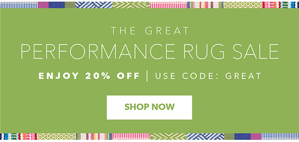 Enjoy 20% off during the great performance rug sale!