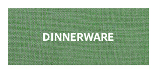 DINNERWARE