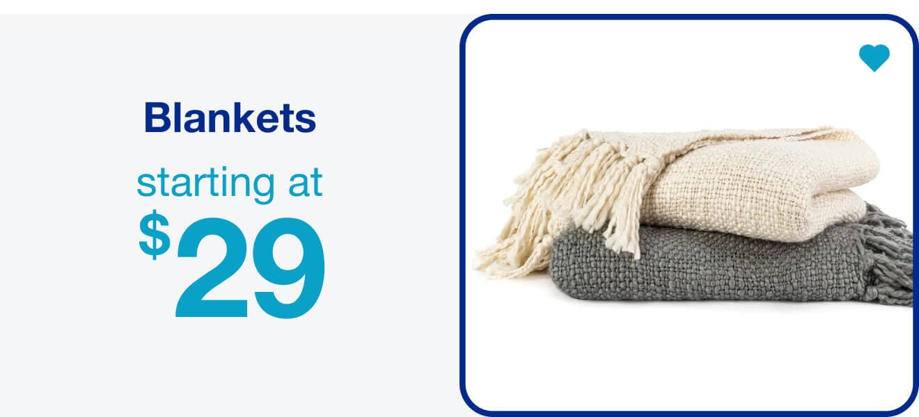 Blankets Starting at $29 â€” Shop Now!