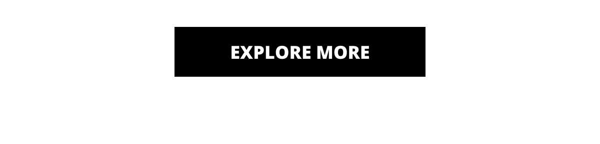 Explore More