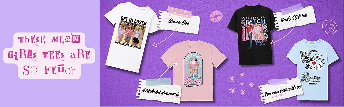 These Mean Girls Tees Are So Fetch