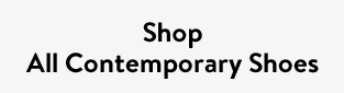 Shop All Contemporary Shoes