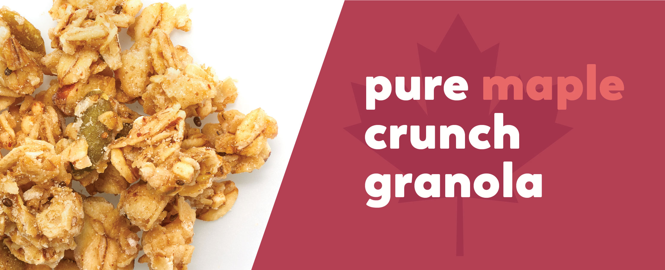 PURE MAPLE CRUNCH