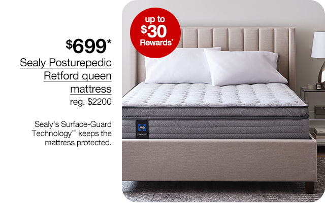 $699* Sealy Posturepedic Retford queen mattress, regular $2200