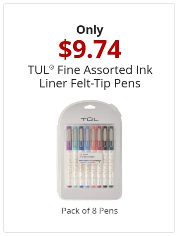 Only 9.74 TUL® Fine Assorted Ink Liner Felt-Tip Pens Pack of 8 Pens