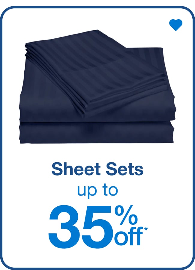 Sheet Sets Up to 35% Off  â€” Shop Now!