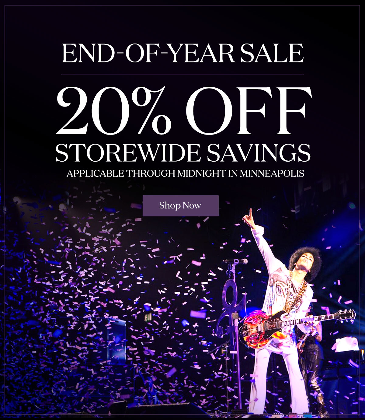 20% off Storewide Until Midnight in Minneapolis! Shop Now.