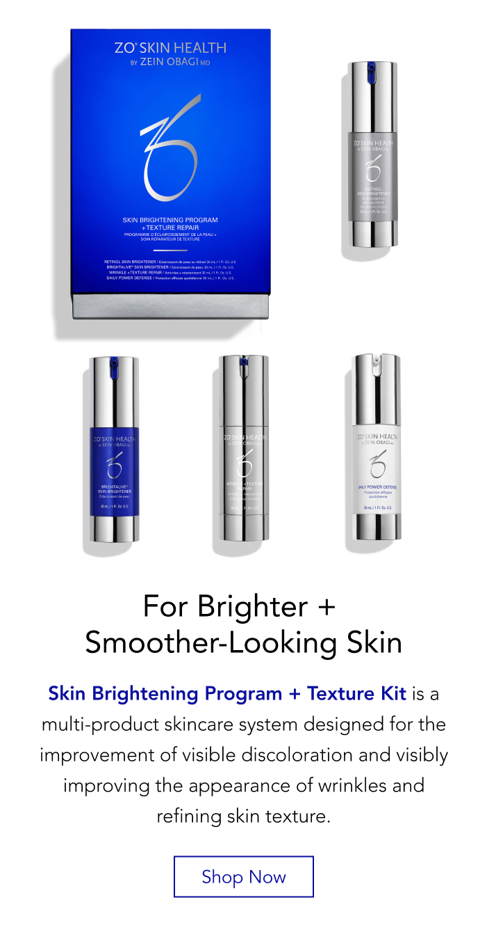 Skin Brightening Program + Texture Kit