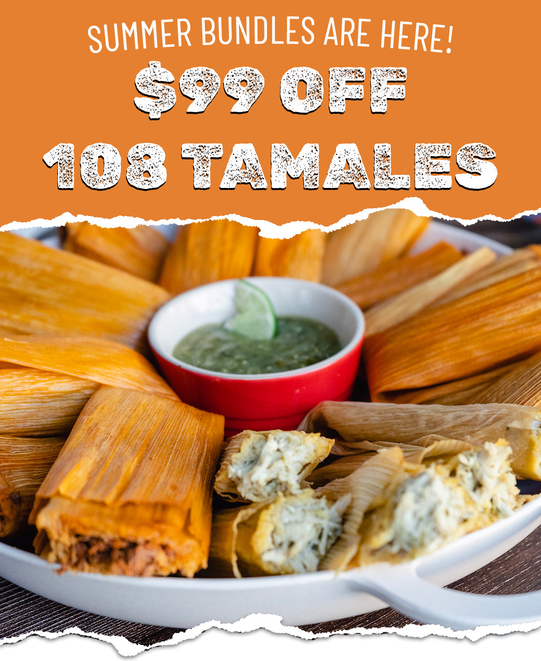 $99 off 108 tamales