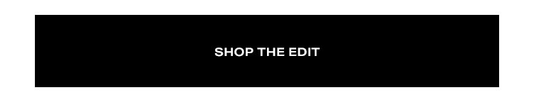 Shop the edit