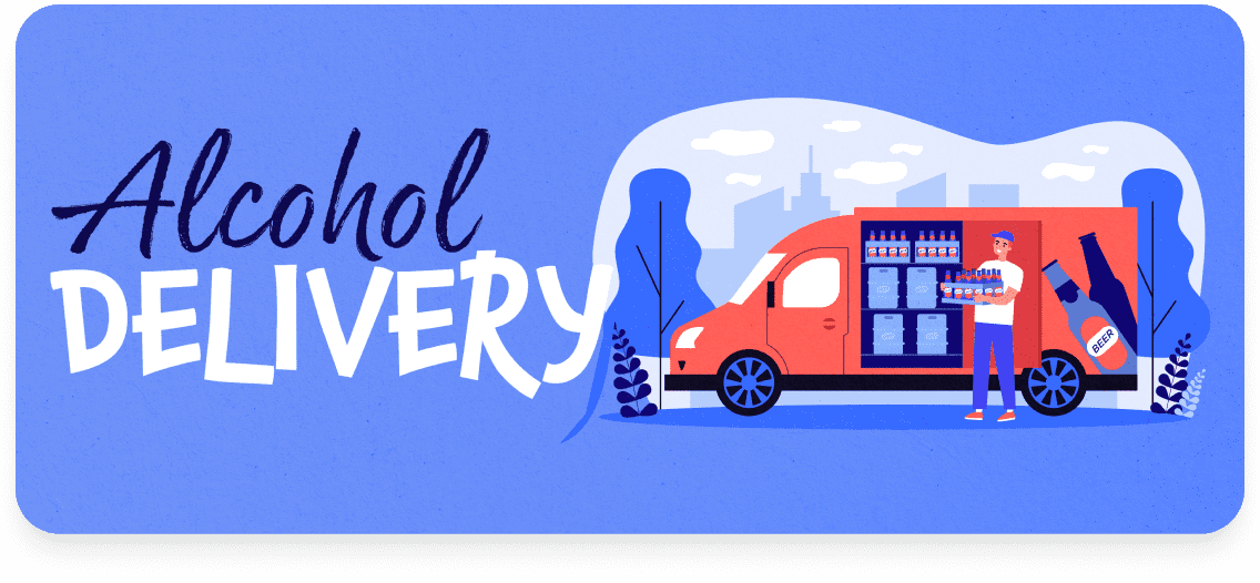 Alcohol Delivery