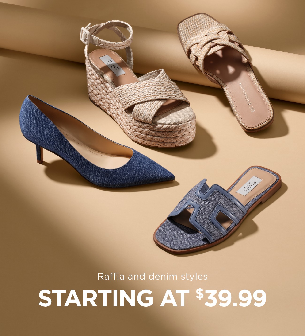 Raffia and denim styles | STARTING AT $39.99