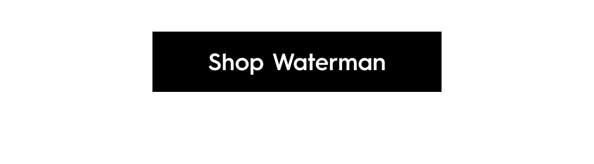 Shop Waterman