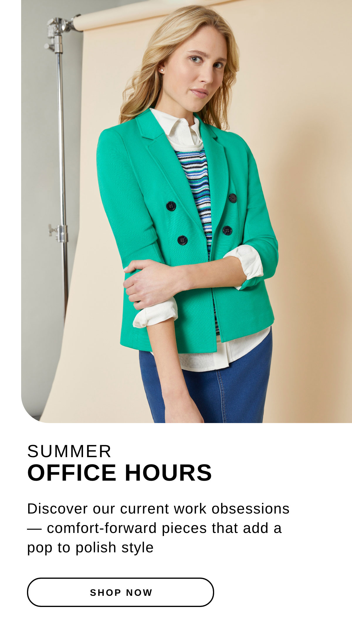 SUMMER OFFICE HOURS | SHOP NOW