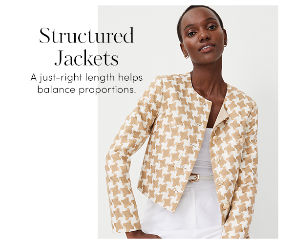 Structured Jackets