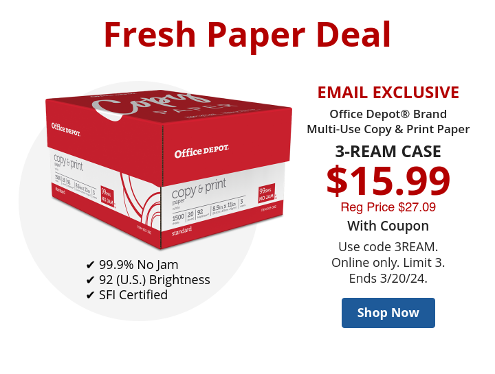 EMAIL EXCLUSIVE Office Depot Brand Multi-Use Copy & Print Paper 3-REAM CASE $15.99 - Shop Now