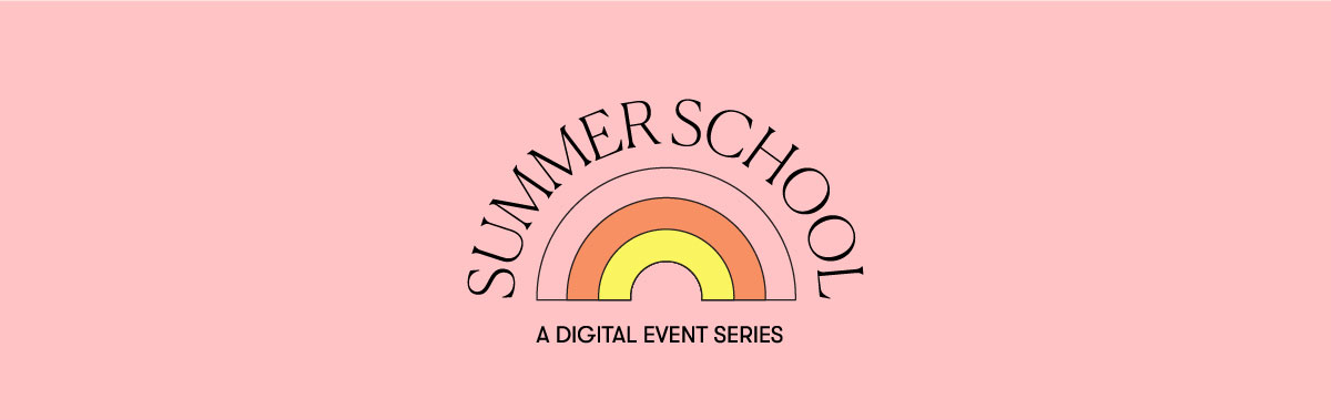 Summer School - A Digital Event Series