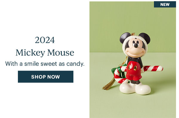 2024 Mickey Mouse  With a smile sweet as candy.  [SHOP NOW]