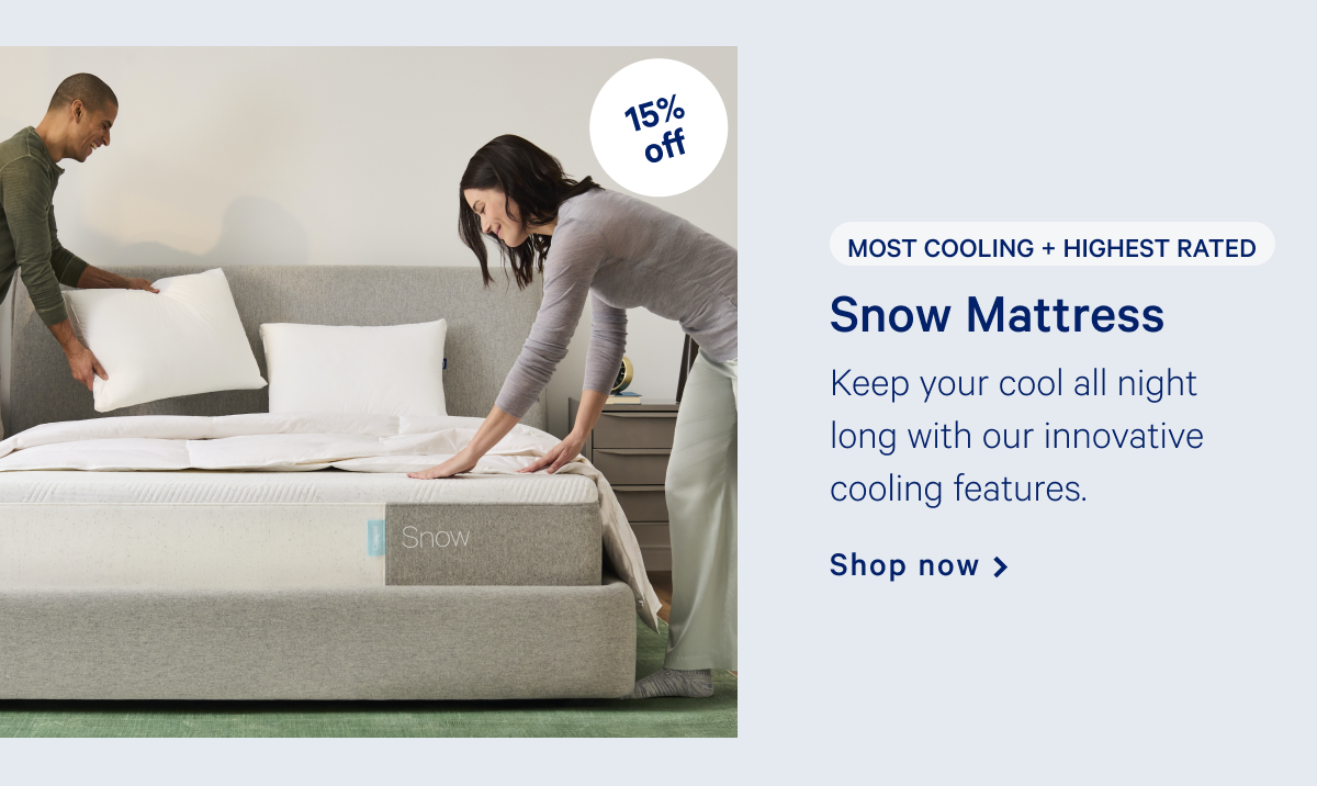 Snow Mattress >> [Most Cooling + Highest Rated] >> Keep your cool all night long with our innovative cooling features. >> Shop now >>