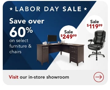 Labor Day Furniture Event Save over 60% on select Furniture & Seating