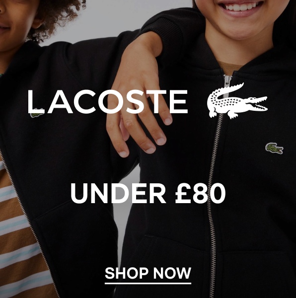 LACOSTE UNDER £80