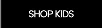 Shop kids.