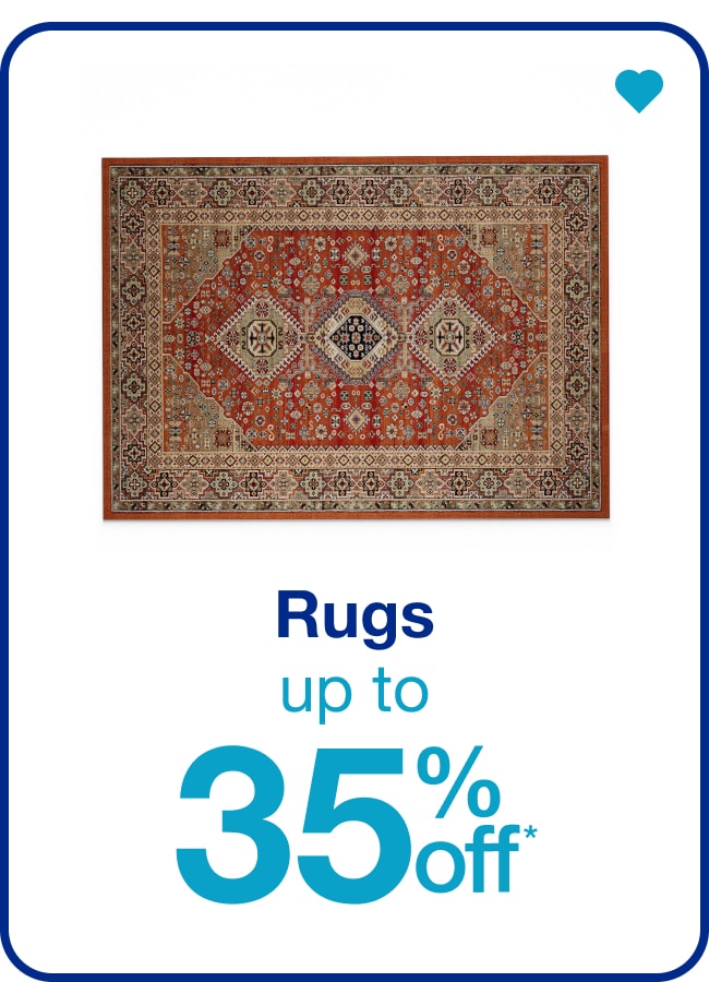 Up to 35% Off* Rugs â€” Shop Now!