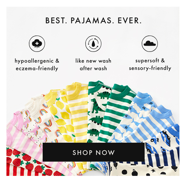 BEST. PAJAMAS. EVER. | hypoallergenic & eczema-friendly | like new wash after wash | supersoft & sensory-friendly | SHOP NOW