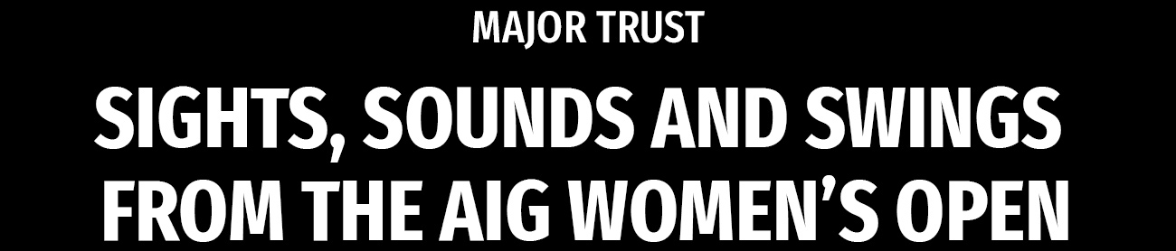 Major Trust | AIG Women's Open