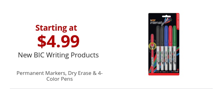 Starting at $4.99 New BIC Writing Products Permanent Markers, Dry Erase & 4-Color Pens