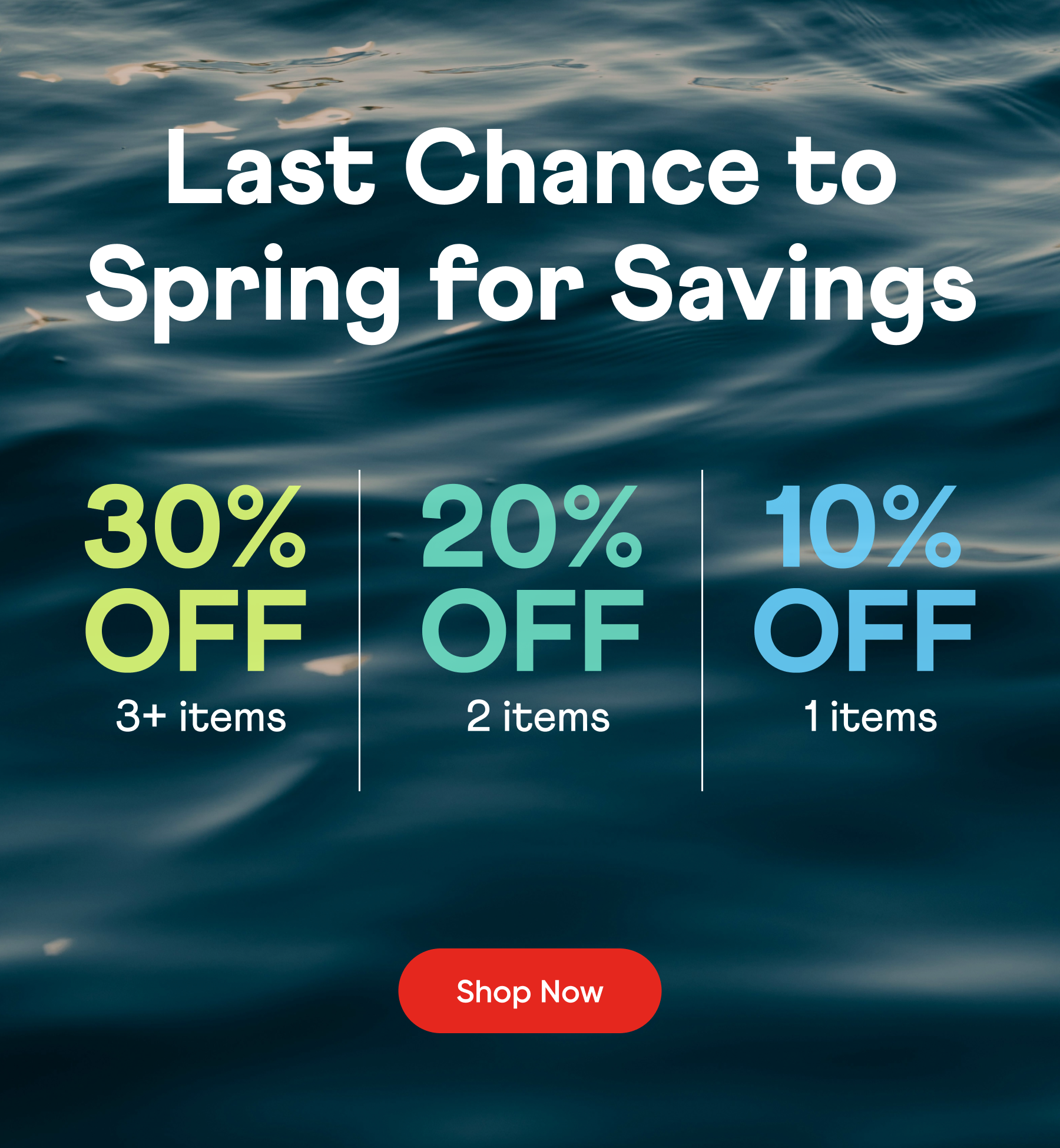 Last Chance to Spring for Savings