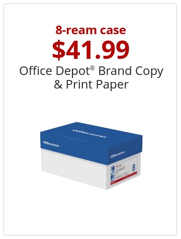 8-ream case 41.99 Office Depot® Brand Copy & Print Paper Limit 5.