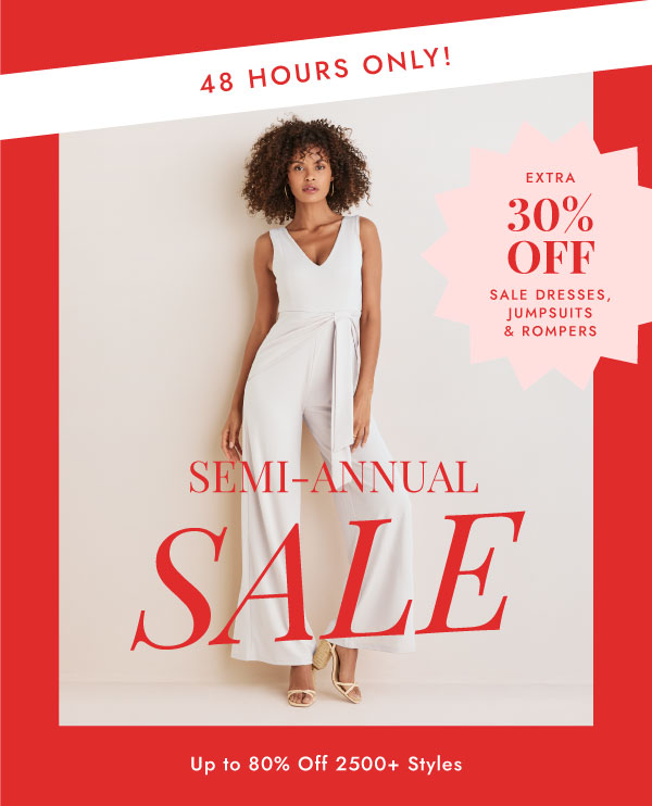 SEMI-ANNUAL SALE