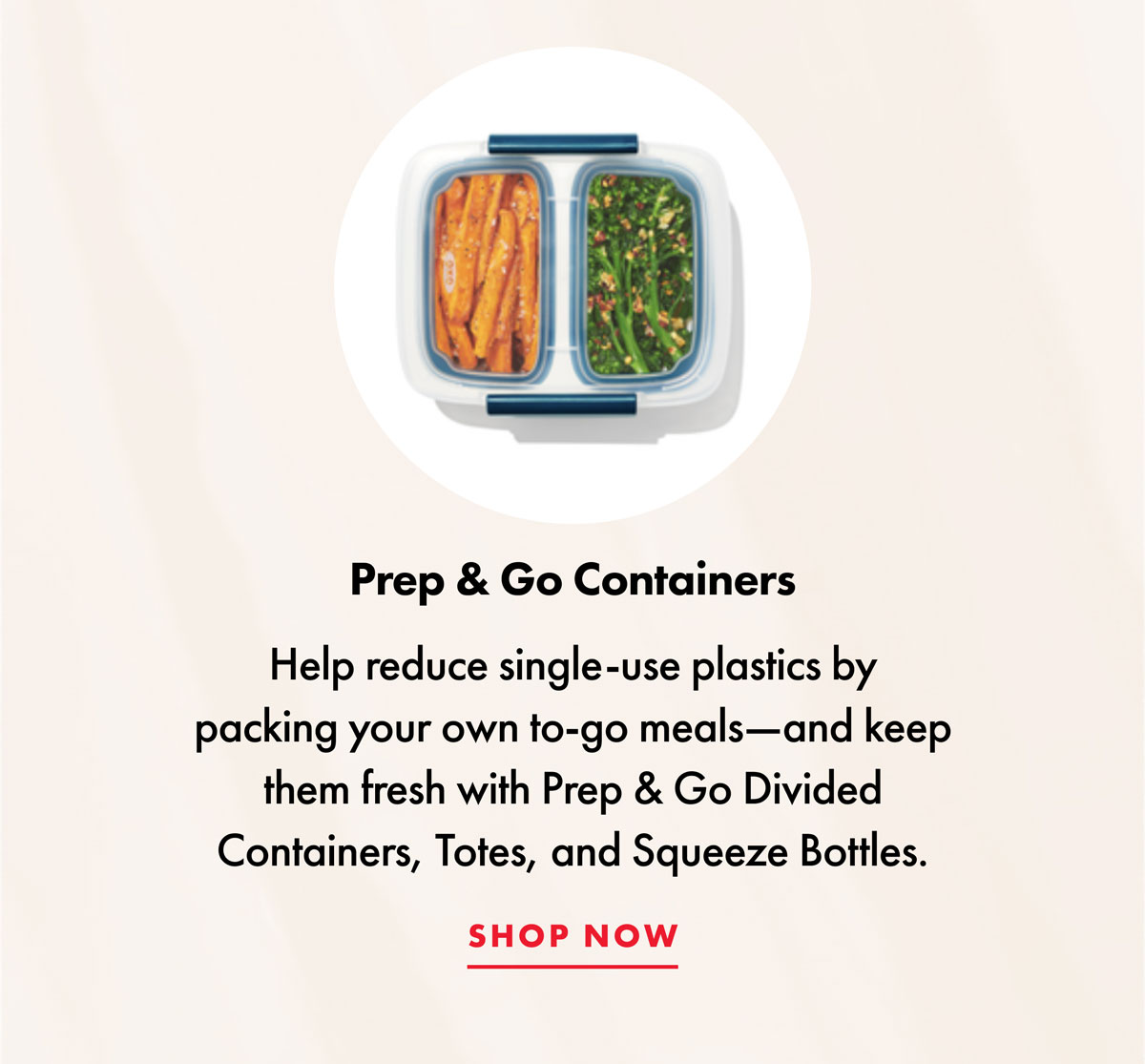 Prep & Go Containers | Shop Now