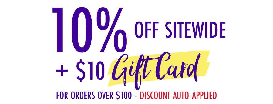 10% Off Sitewide + $10 Gift Card For Orders Over $100 - Discount Auto-Applied