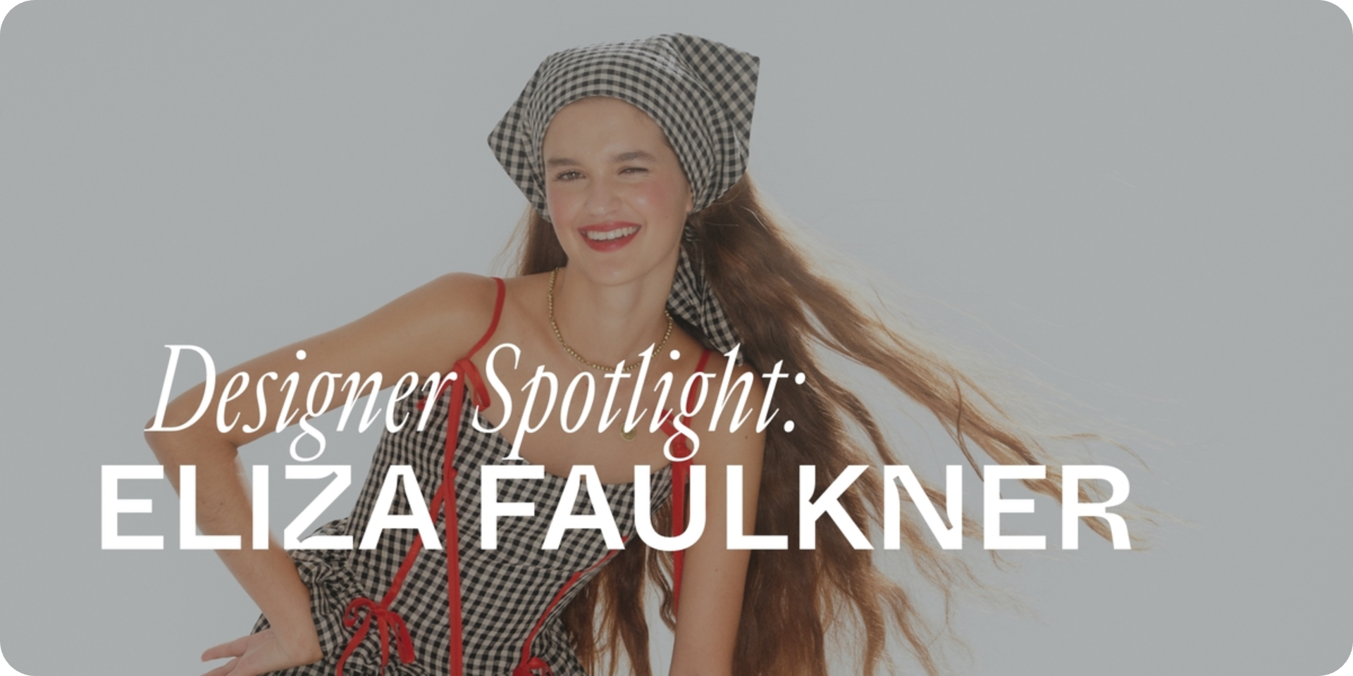 eliza faulkner thread article