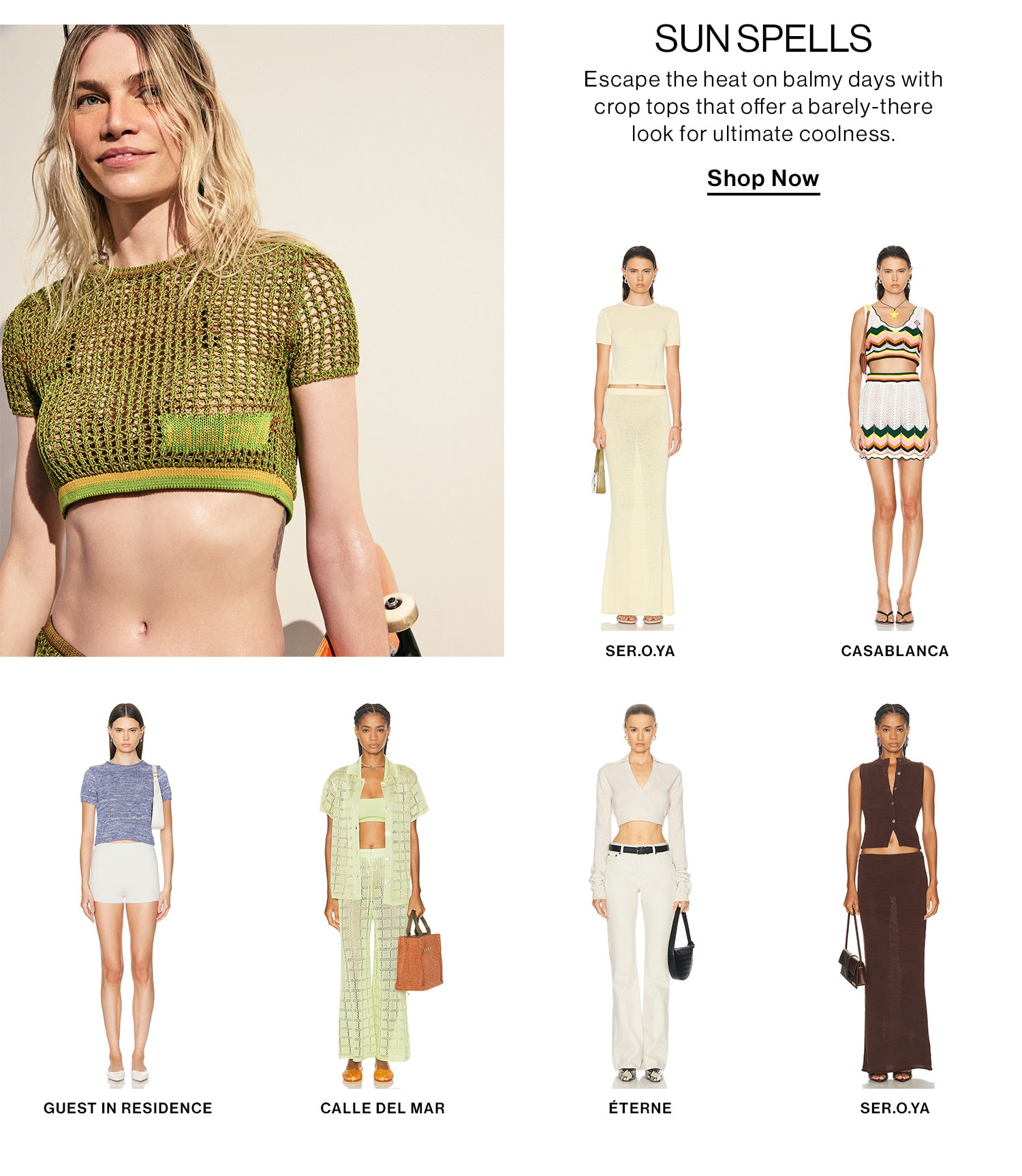 Sun Spells. Escape the heat on balmy days with crop tops that offer a barely-there look for ultimate coolness Shop Now 