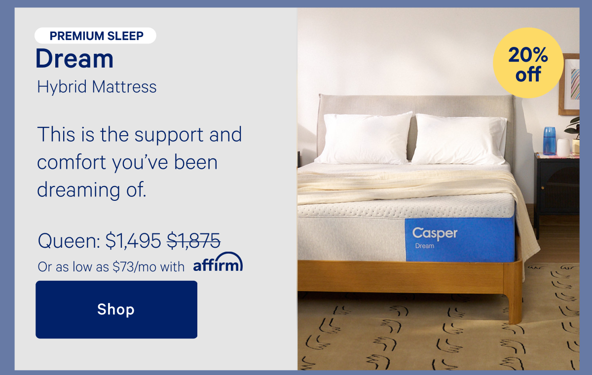 Dream Hybrid Mattress >> Shop >>