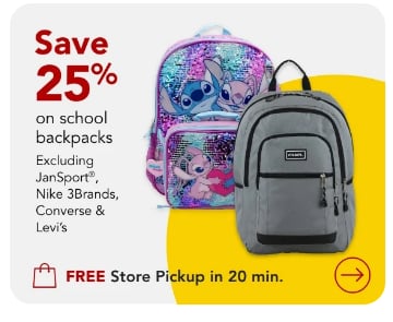  Save 25% off on School Backpacks( Excluding Jansport, Nike 3Brands, Converse & Levis)