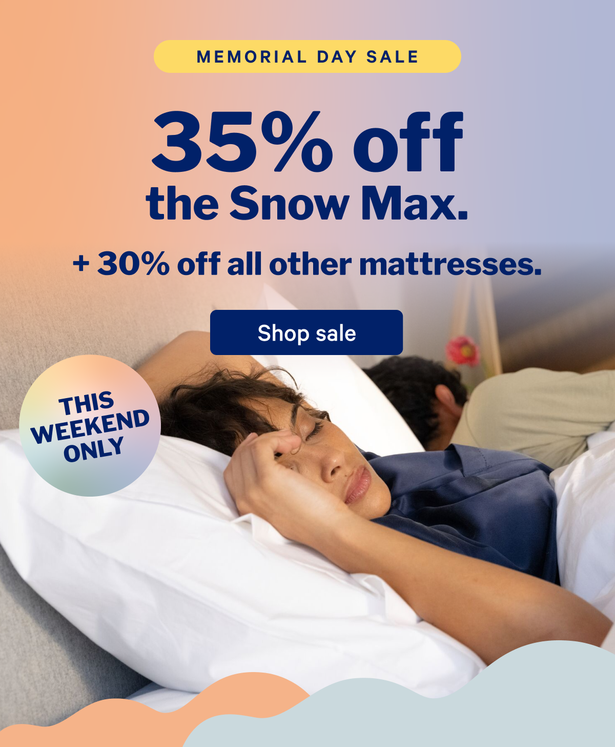 35% off the Snow Max. + 30% off all other mattresses. >> Shop sale >>