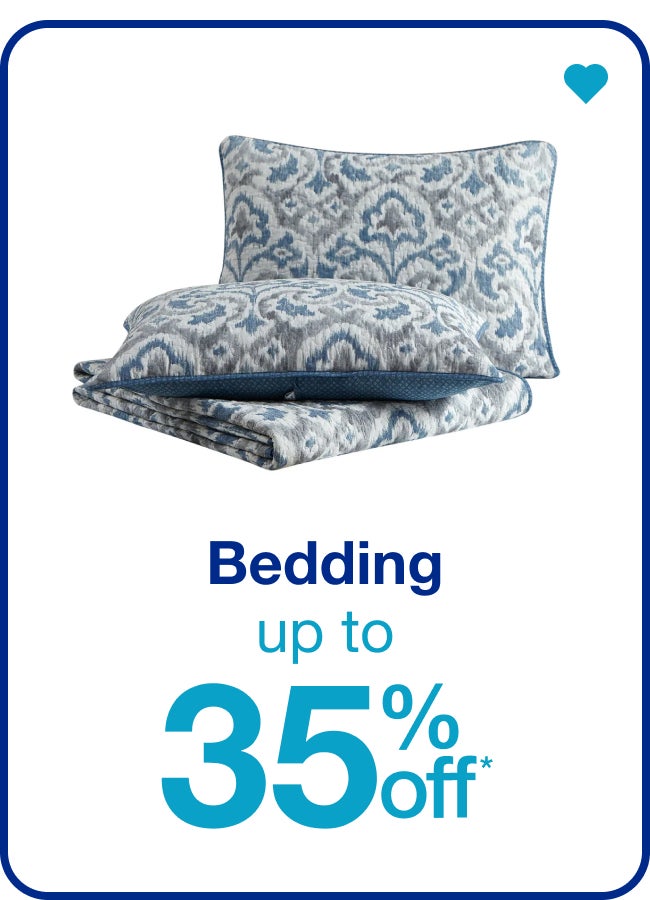 Bedding Up to 35% Off* â€” Shop Now!