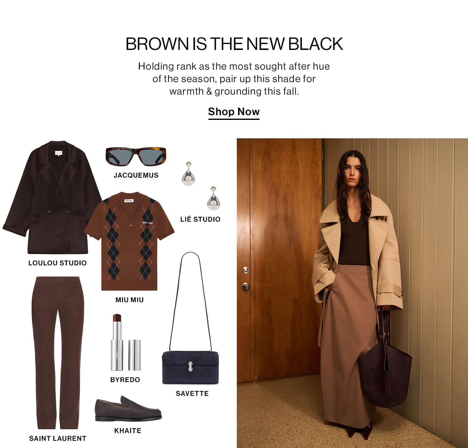 Brown is the New Black DEK: Holding rank as the most sought after hue of the season, pair up this shade for warmth & grounding this fall.